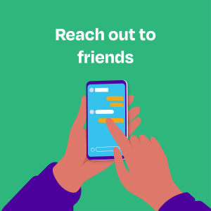 Reach out to friends: Illustration of person texting